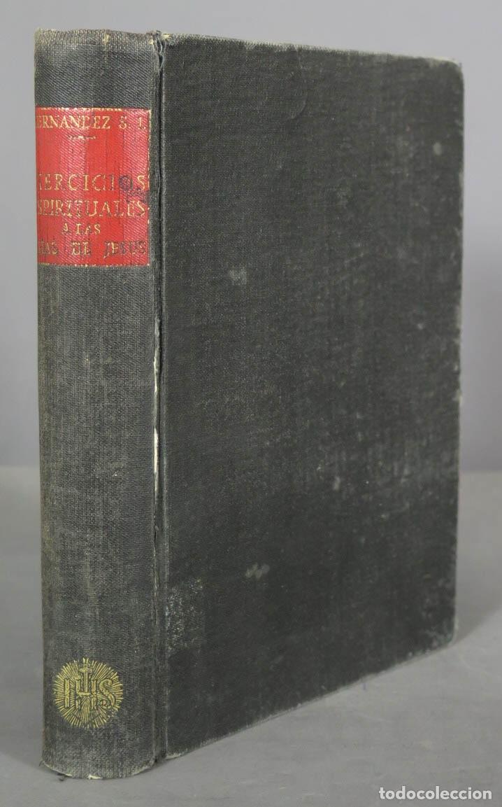 Libri di seconda mano: 1950. EJERCICIOS ESPIRITUALES DE SAN IGNACIO PARA LAS NOVICIAS HIJAS DE JESUS. HERNANDEZ, SJ. 1950