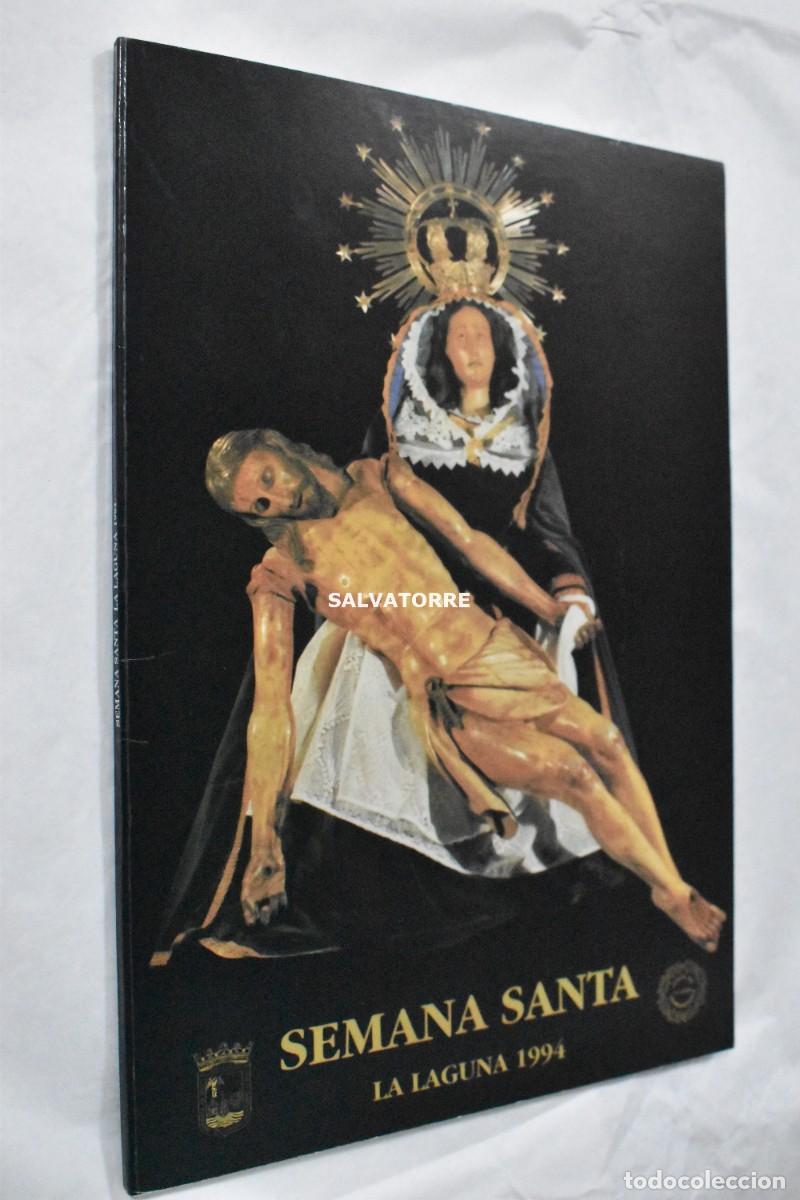 Libros de segunda mano: SEMANA SANTA SAN CRISTOBAL DE LA LAGUNA 1994. TENERIFE CANARIAS