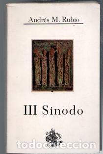 Libros de segunda mano: III S&iacute;nodo, Andr&eacute;s M. Rubio - Foto 1