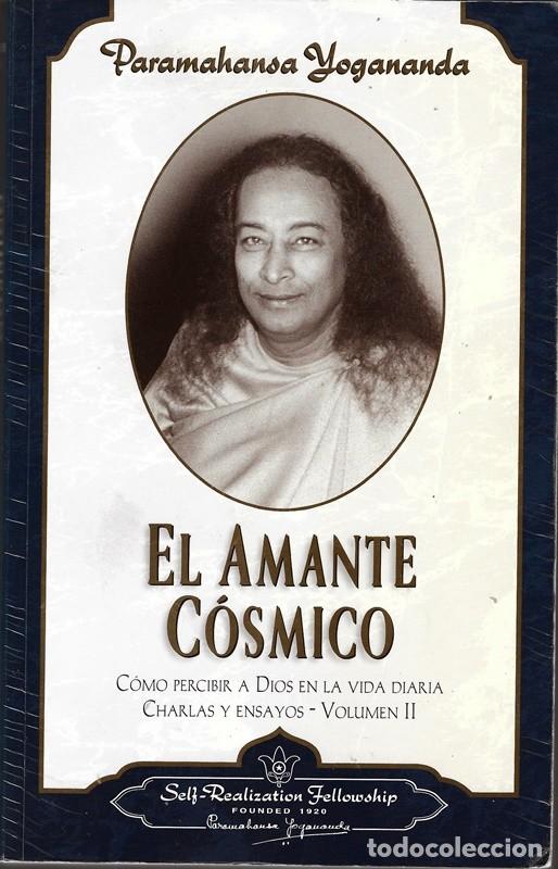 Libros de segunda mano: EL AMANTE C&Oacute;SMICO PARAMAHANSA - Foto 1