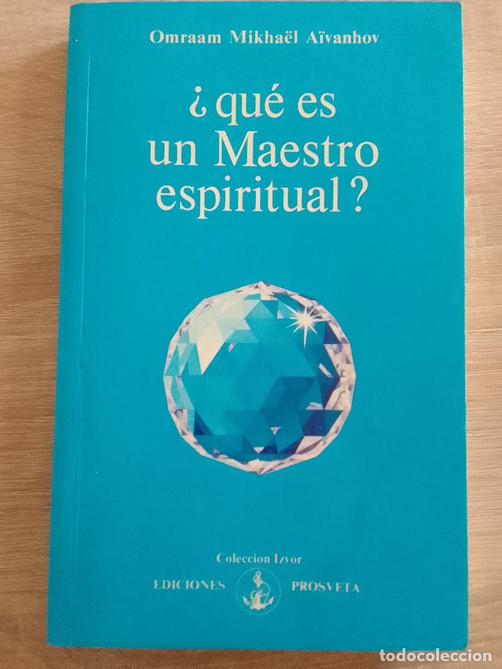 Second hand books: Omraam Mikha&euml;l A&iuml;vanhov: &iquest;Qu&eacute; es un Maestro espiritual?