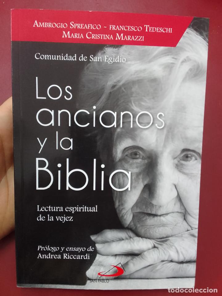 Gebrauchte B&uuml;cher: VV.AA.: Los ancianos y la Biblia. Lectura espiritual de la vejez
