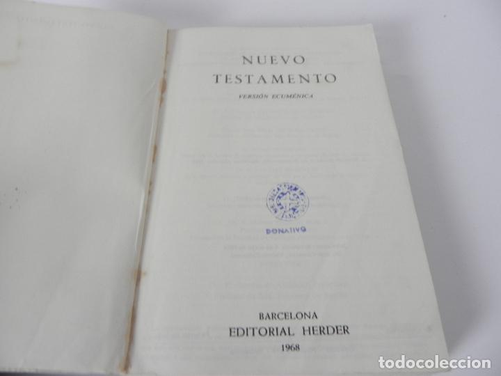 Libros de segunda mano: NUEVO TESTAMENTO (VERSI&Oacute;N ECUM&Eacute;NICA) EDIT. HERDER-1968 2&ordf; EDICI&Oacute;N - Foto 5