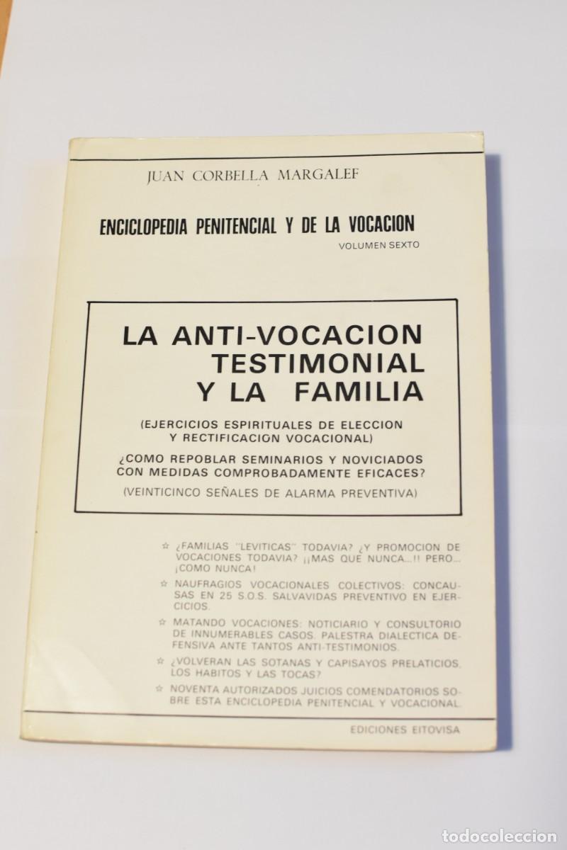 Second hand books: La Anti- Vocaci&oacute;n Testimonial y la Familia- Enciclopedia Penitencial y de la Vocaci&oacute;n