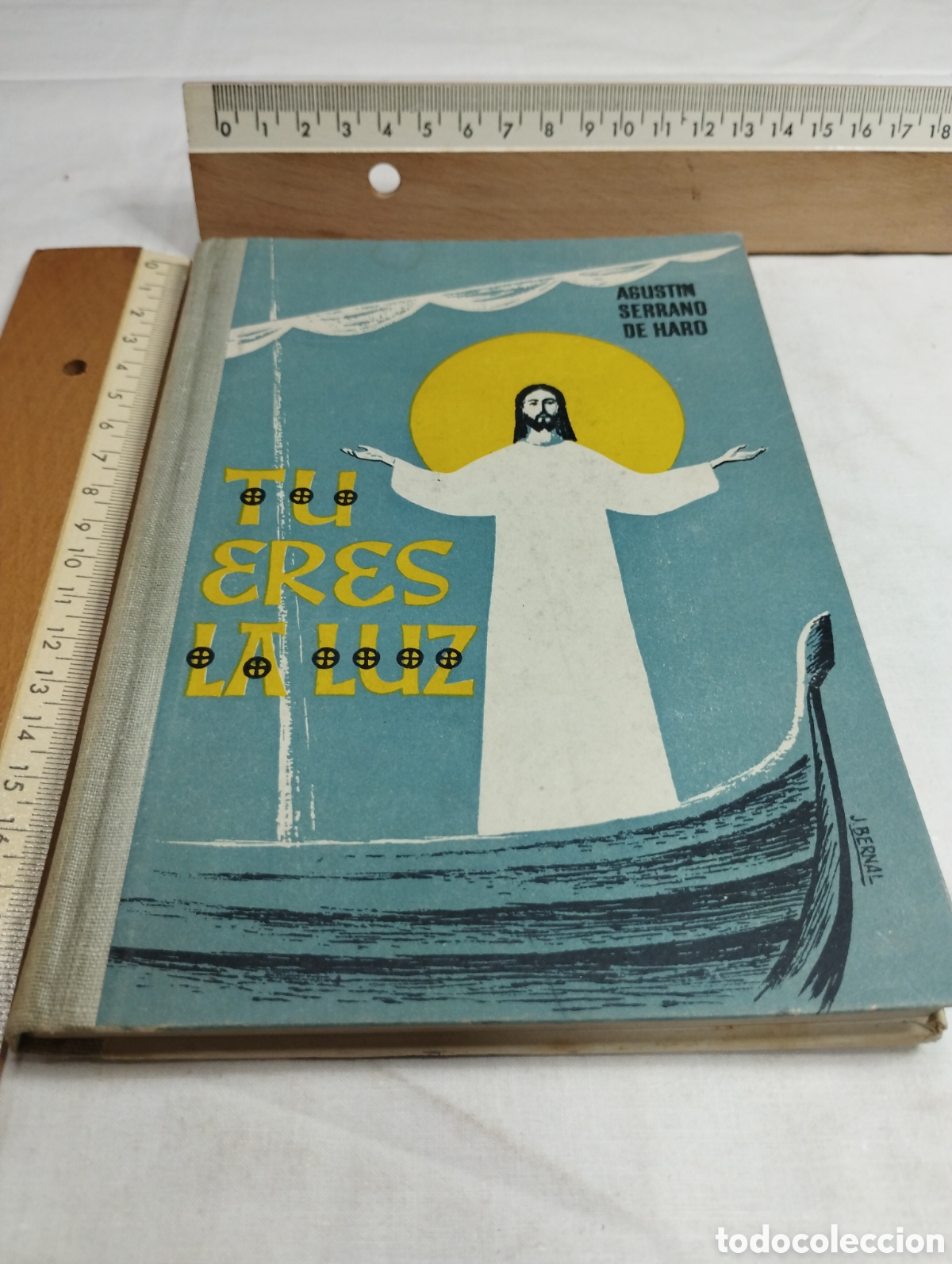 Libros de segunda mano: Tu eres la luz. Agust&iacute;n Serrano, 1958 KKB - Foto 1