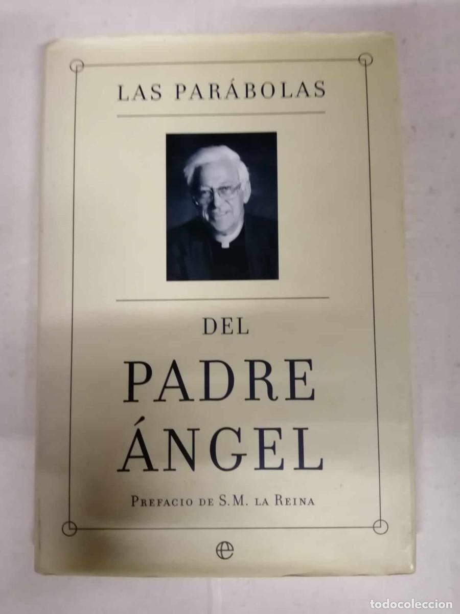 Libri di seconda mano: LAS PARABOLAS DEL PADRE ANGEL