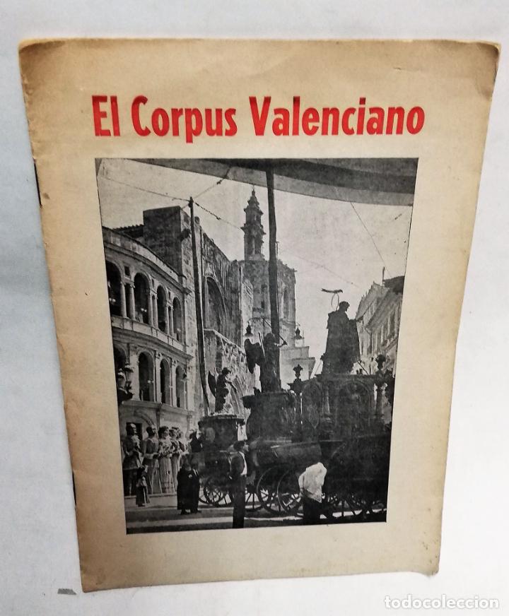 Libros de segunda mano: EL CORPUS VALENCIANO. Ferrer Olmos V. - Foto 1