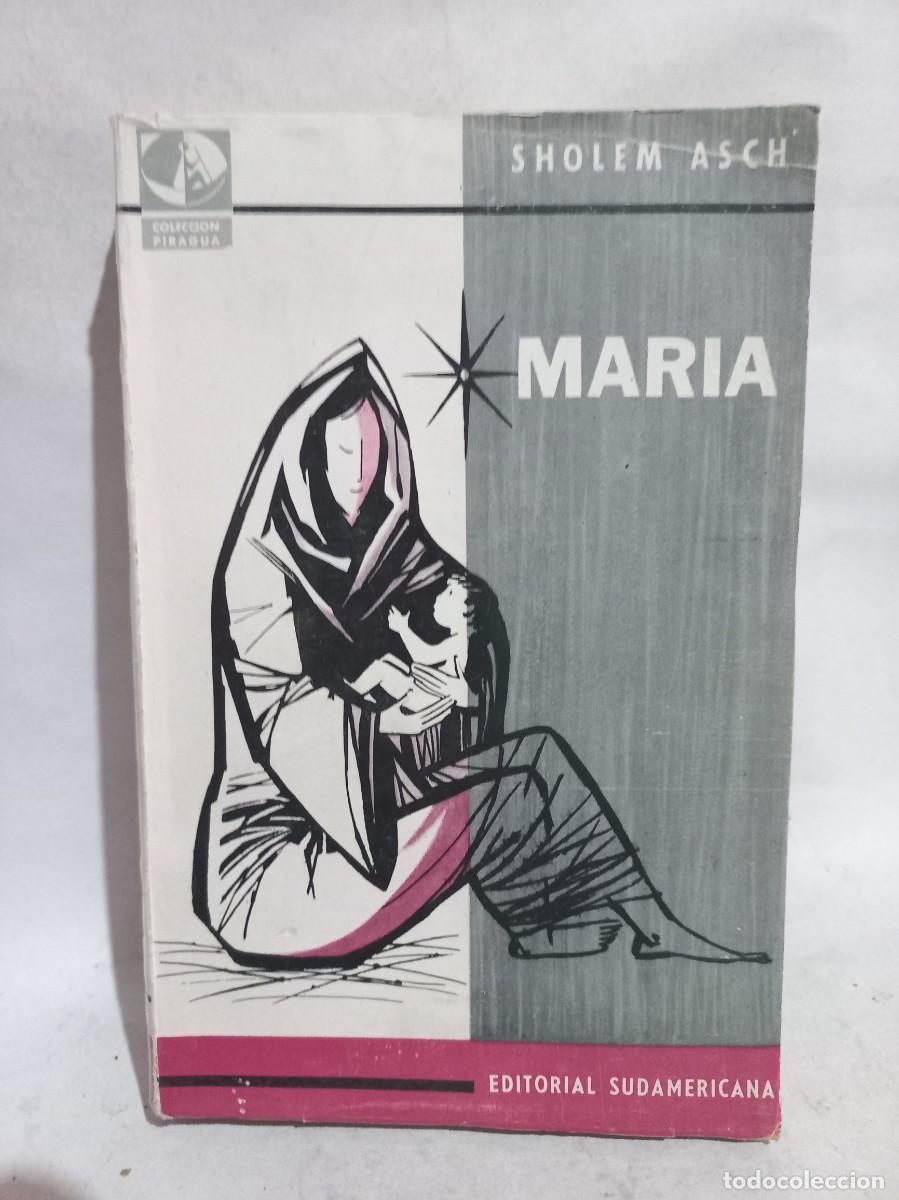 Libros de segunda mano: Sholem Asch - Mar&iacute;a - 1960 - Foto 1