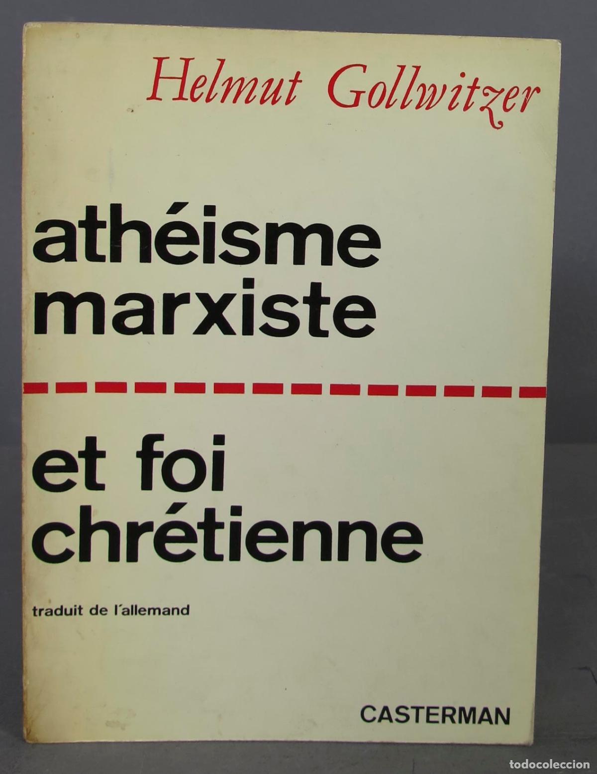 Libros de segunda mano: Ath&eacute;isme marxiste et foi chr&eacute;tienne. Helmut Gollwitzer