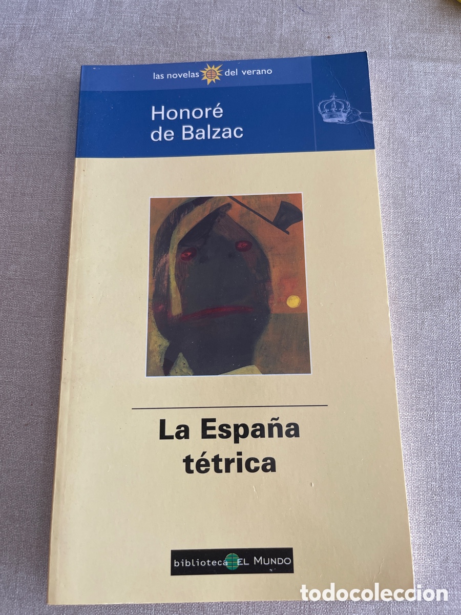 Libros de segunda mano: La Espa&ntilde;a t&eacute;trica - Foto 1