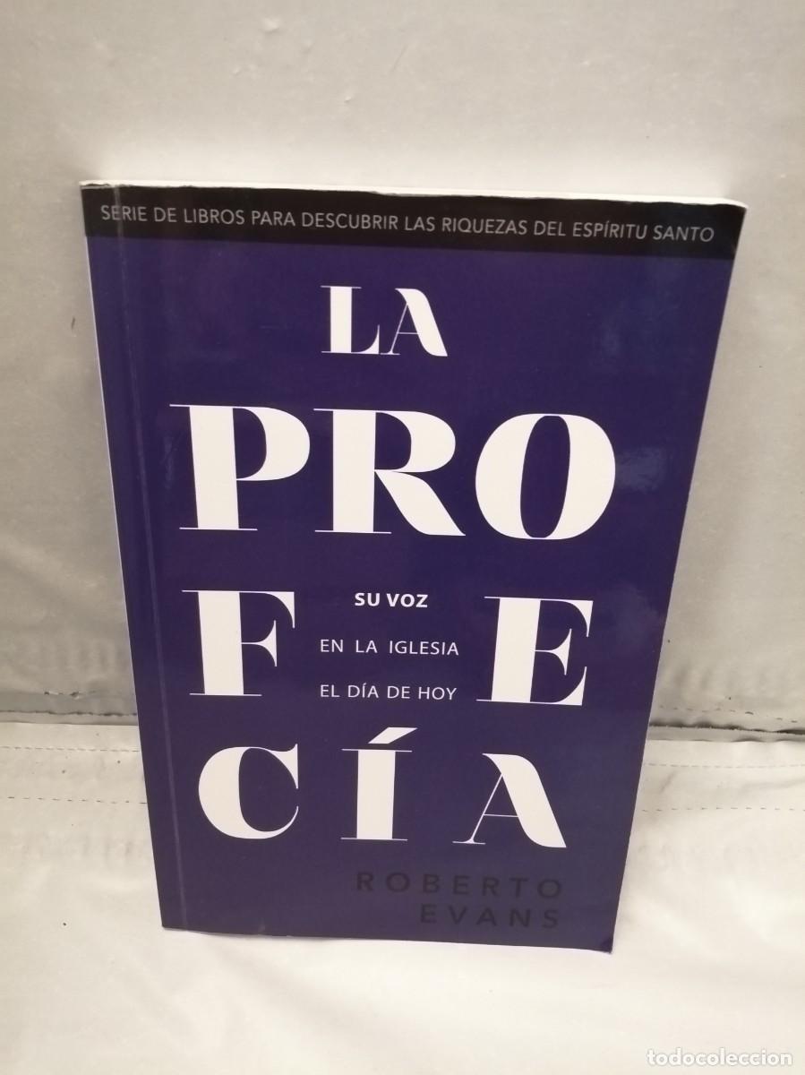 Gebrauchte B&uuml;cher: LA PROFEC&Iacute;A: Su voz en la Iglesia de hoy (Dedicatoria y firma aut&oacute;grafa de autor) PRIMERA EDICI&Oacute;N