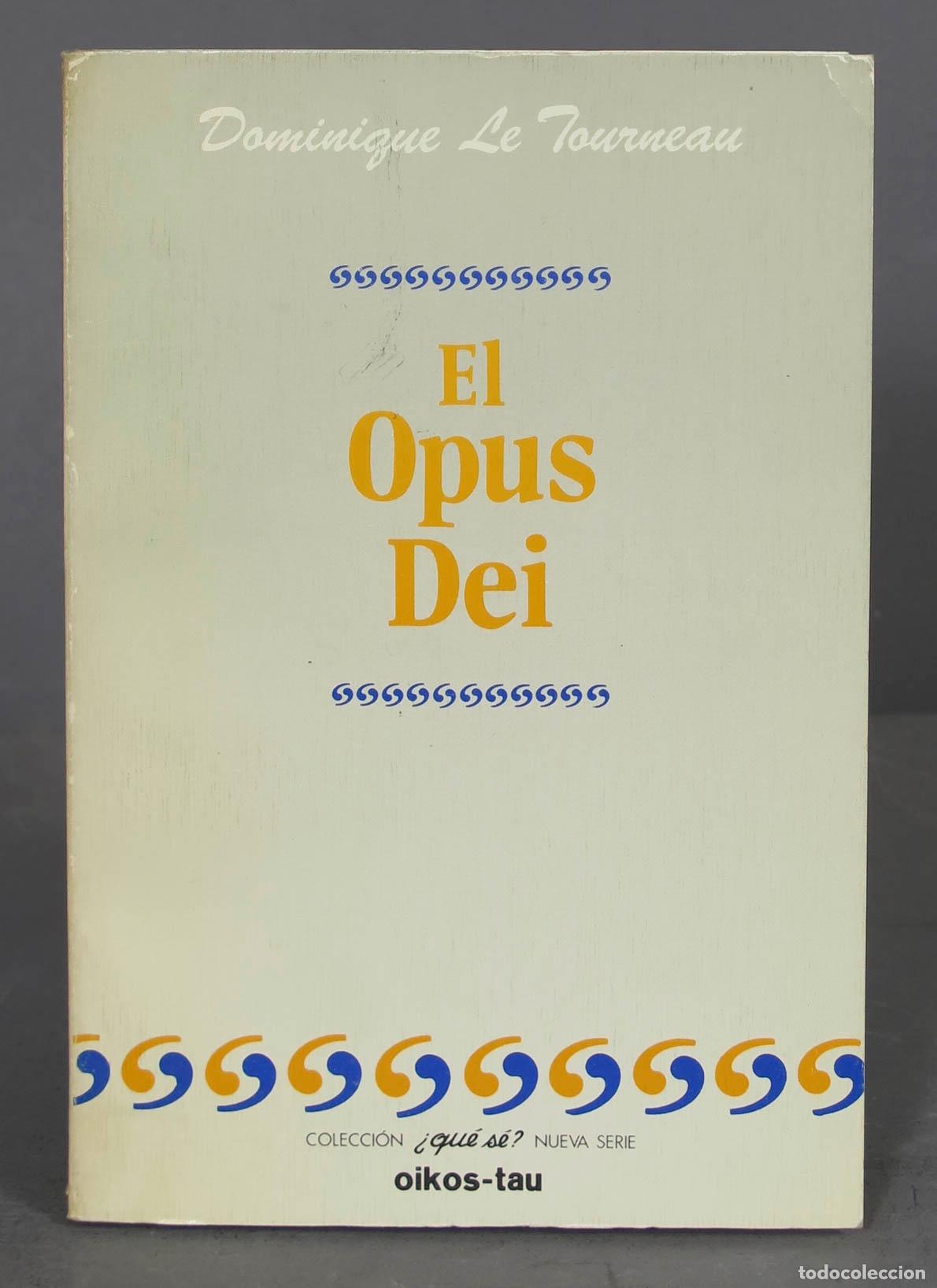 Libros de segunda mano: El Opus Dei. Le Tourneau - Foto 1