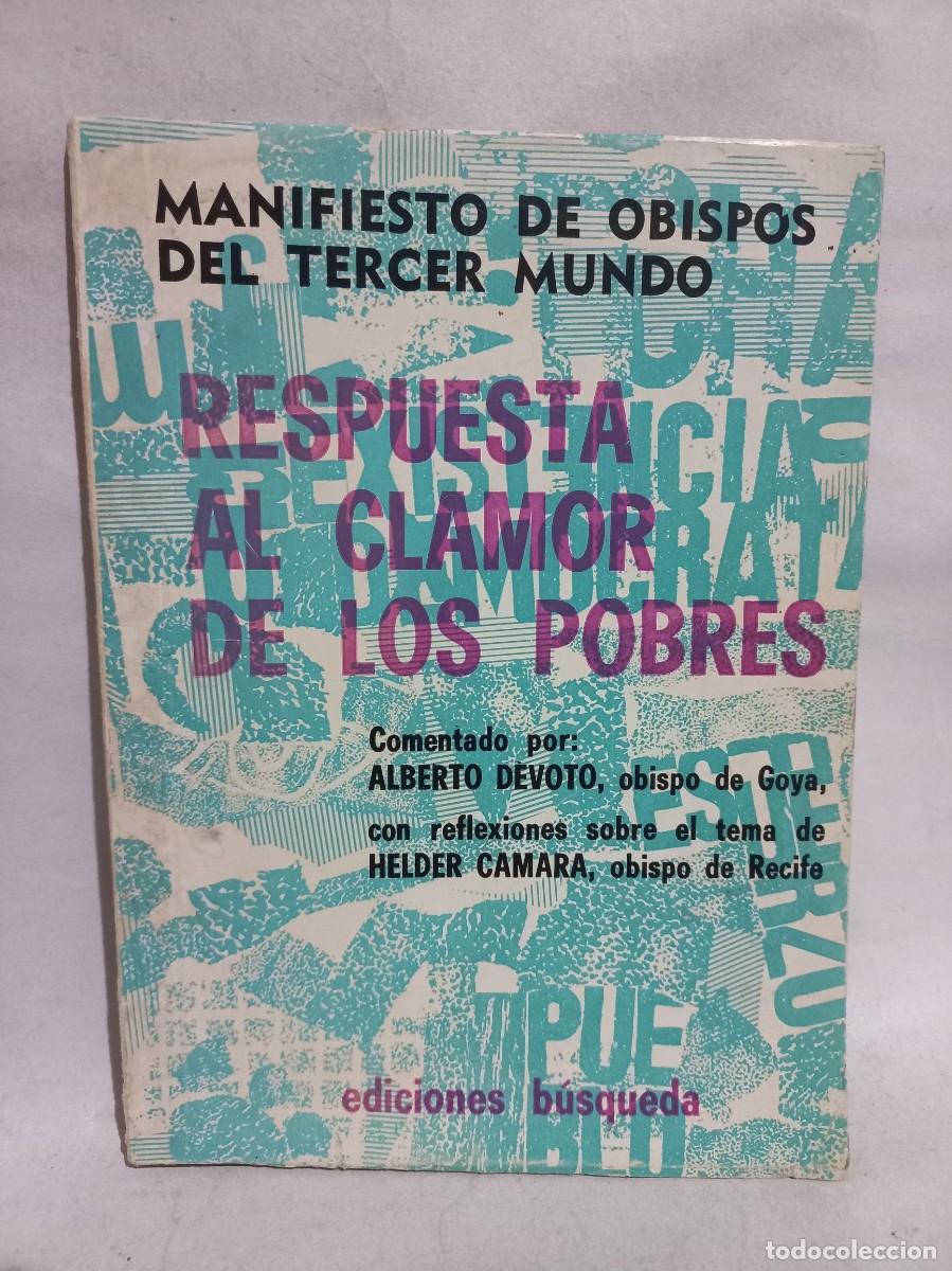 Libri di seconda mano: Una Respuesta al Clamor de los Pobres - Primera edici&oacute;n - 1968