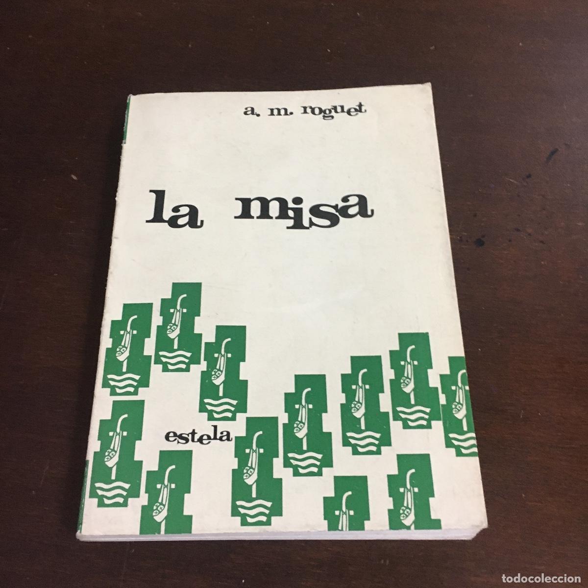 Libros de segunda mano: LA MISA. - ROGUET, A. M REF: 1529 - Foto 1