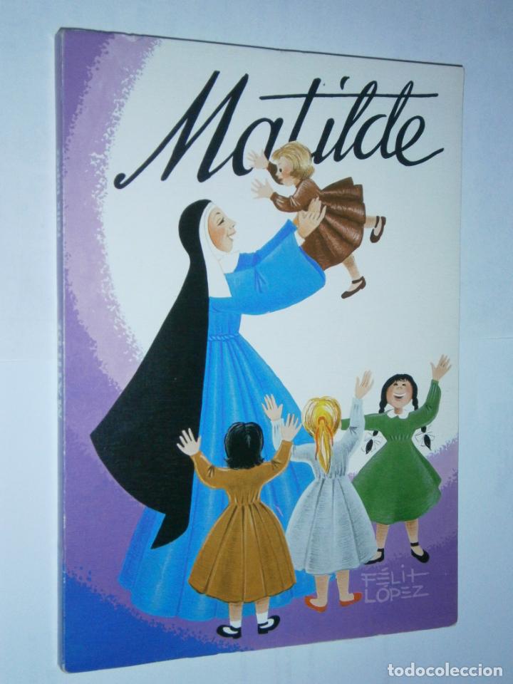 Libros de segunda mano: ANTIGUO LIBRO - MATILDE - CG10 - Foto 1