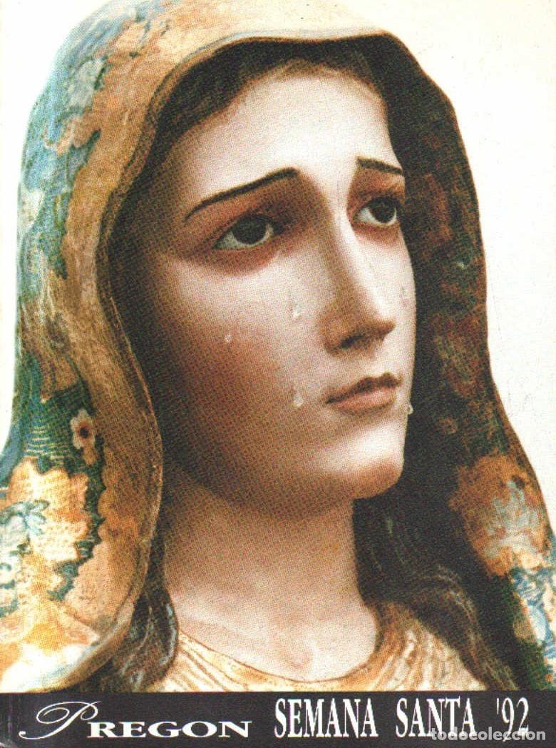 Libros de segunda mano: PREGON SEMANA SANTA 92. A-SESANTA-3059