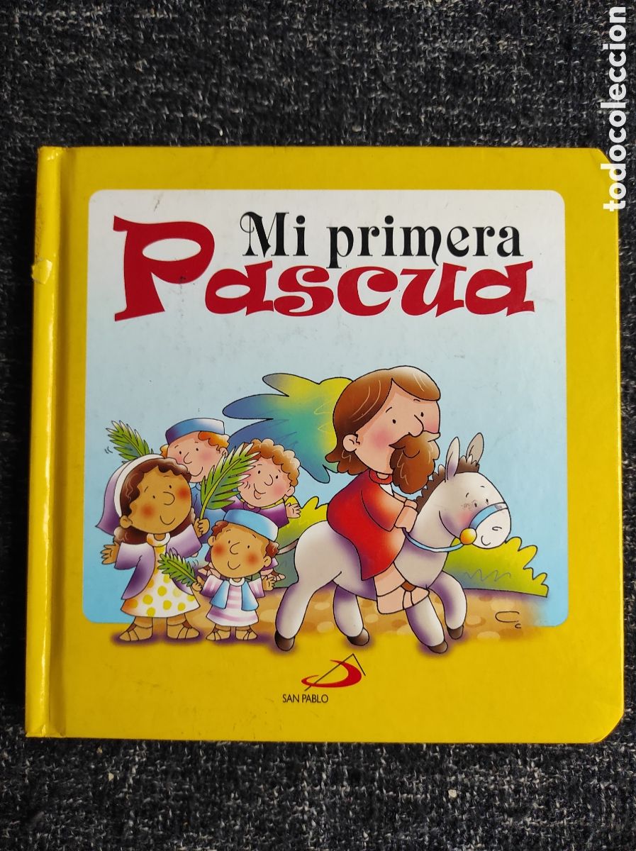 Libros de segunda mano: MI PRIMERA PASCUA - SAN PABLO - LIBRO INFANTIL - Foto 1