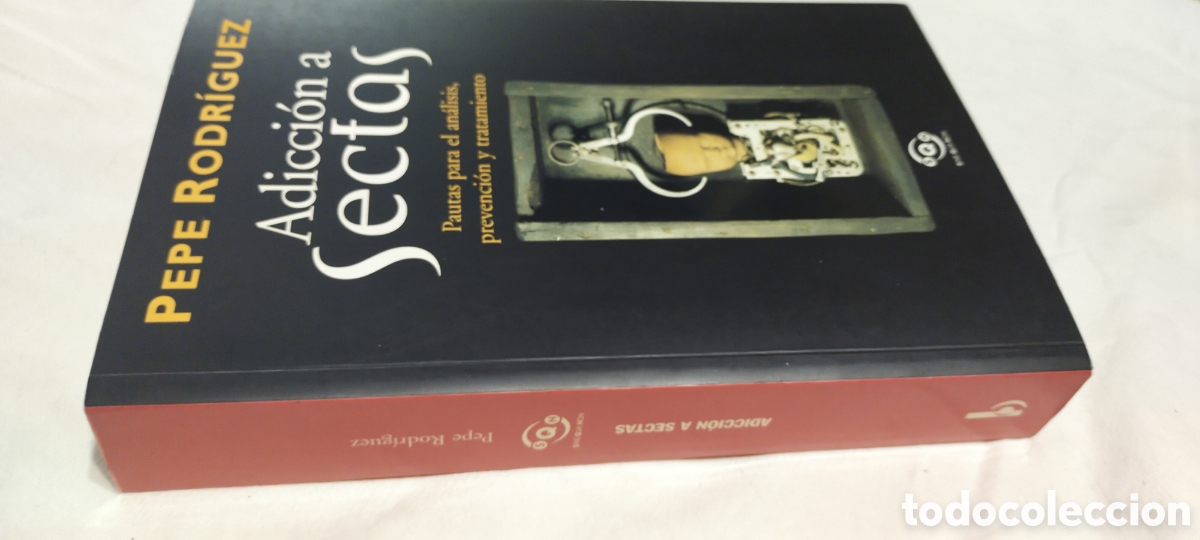 Libros de segunda mano: Adicci&oacute;n a sectas Pepe Rodr&iacute;guez - Foto 4