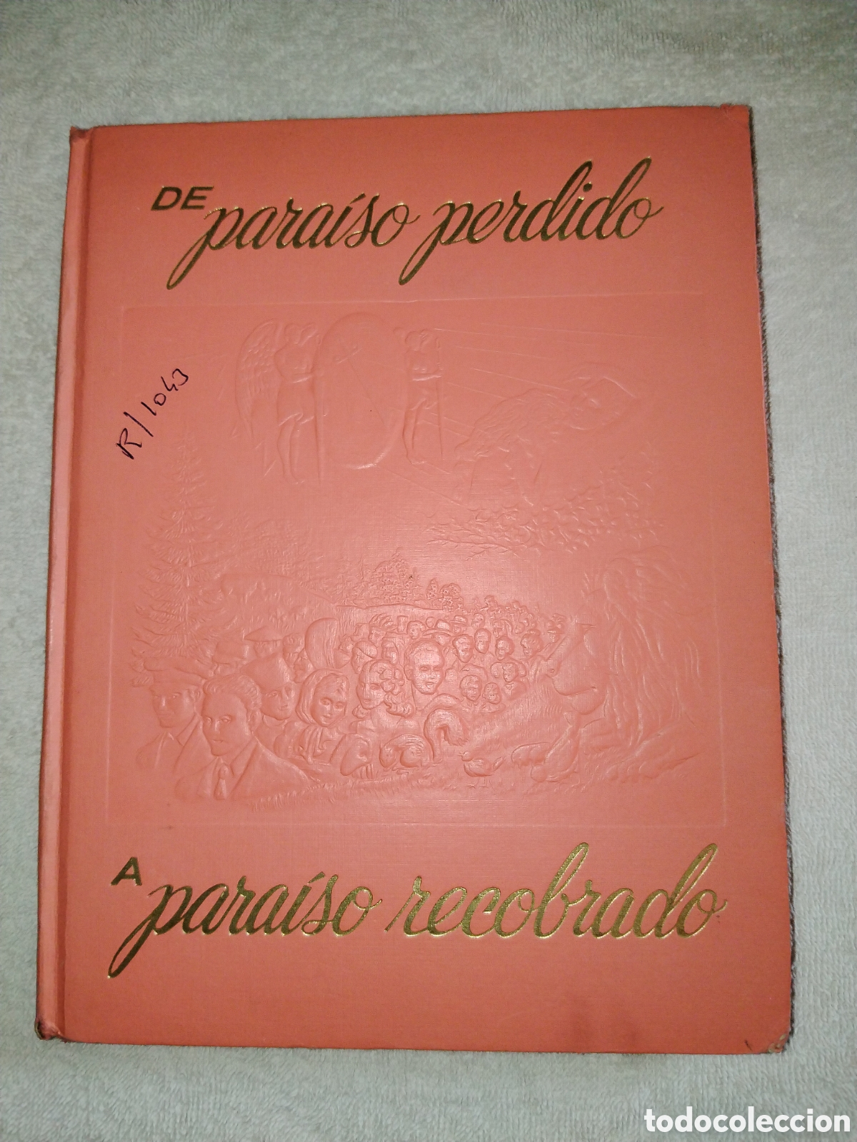 Libros de segunda mano: De para&iacute;so perdido a para&iacute;so recobrado. 1959