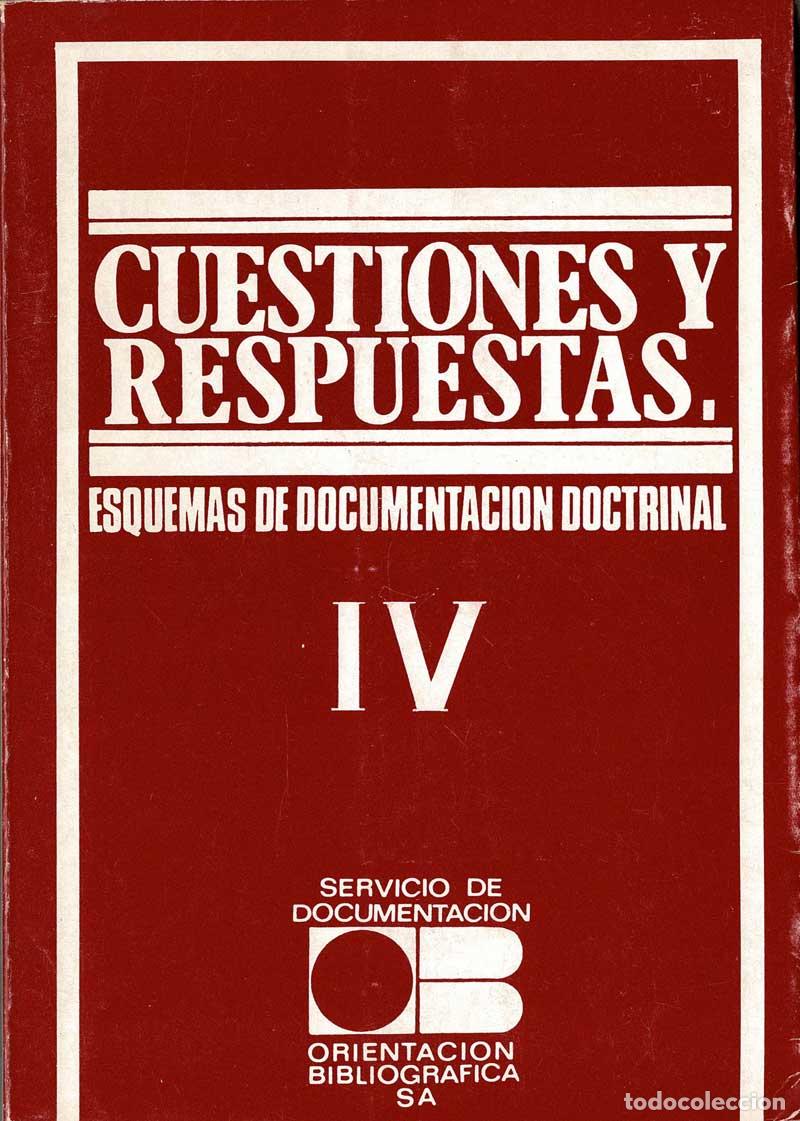 Libros de segunda mano: Cuestiones y respuestas IV. Esquemas de Documentaci&oacute;n Doctrinal - Foto 1
