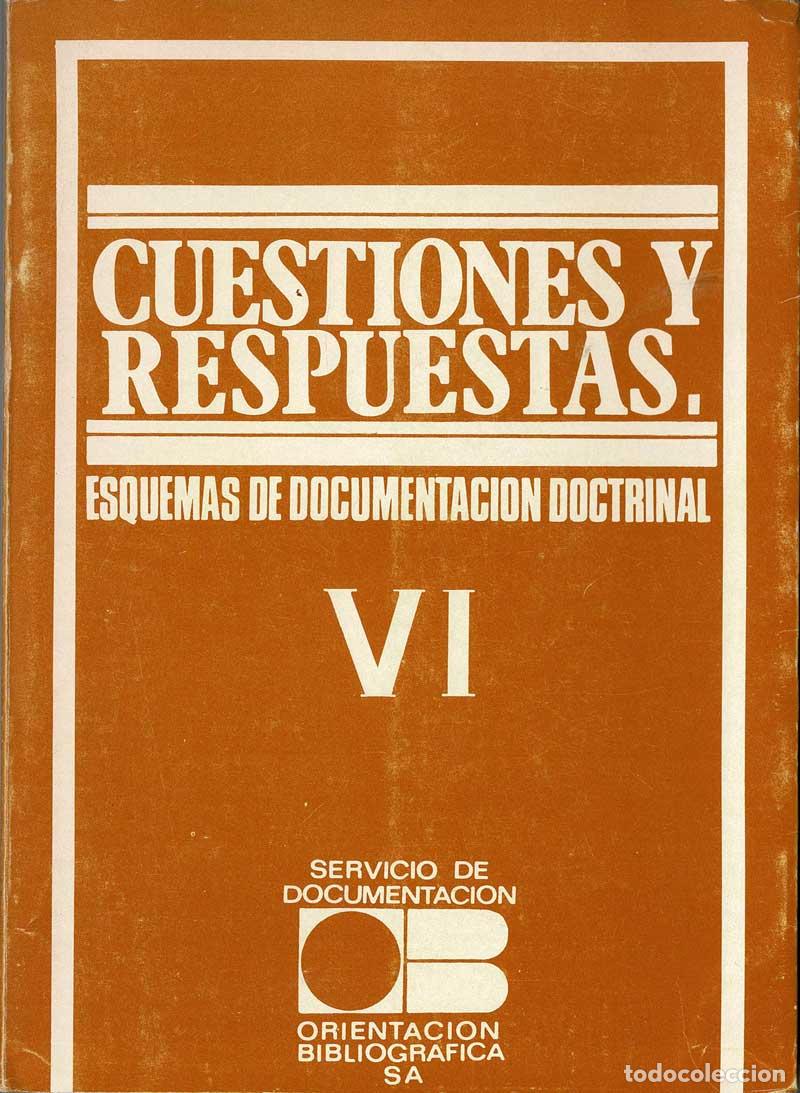Libros de segunda mano: Cuestiones y respuestas VI. Esquemas de Documentaci&oacute;n Doctrinal - Foto 1