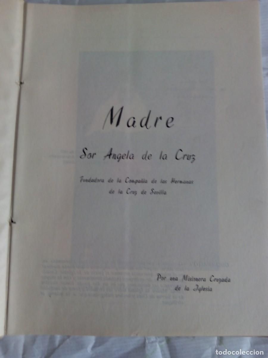 Libros de segunda mano: MADRE. SOR &Aacute;NGELA DE LA CRUZ / AN&Oacute;NIMO - Foto 2