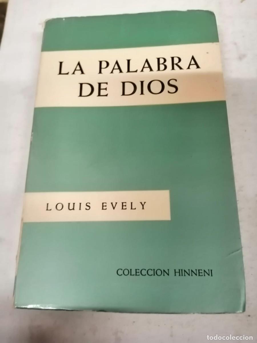 Libros de segunda mano: LA PALABRA DE DIOS (LOUIS EVELY) - Foto 1