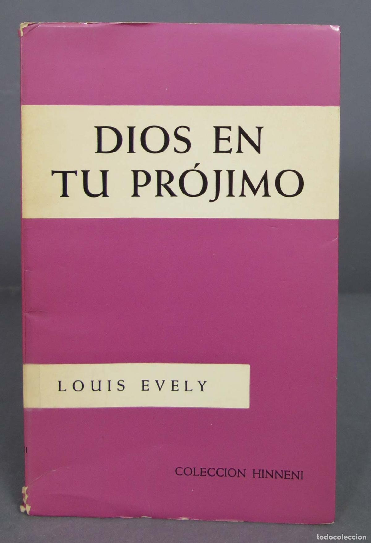 Libros de segunda mano: Dios en tu pr&oacute;jimo. Louis Evely - Foto 1