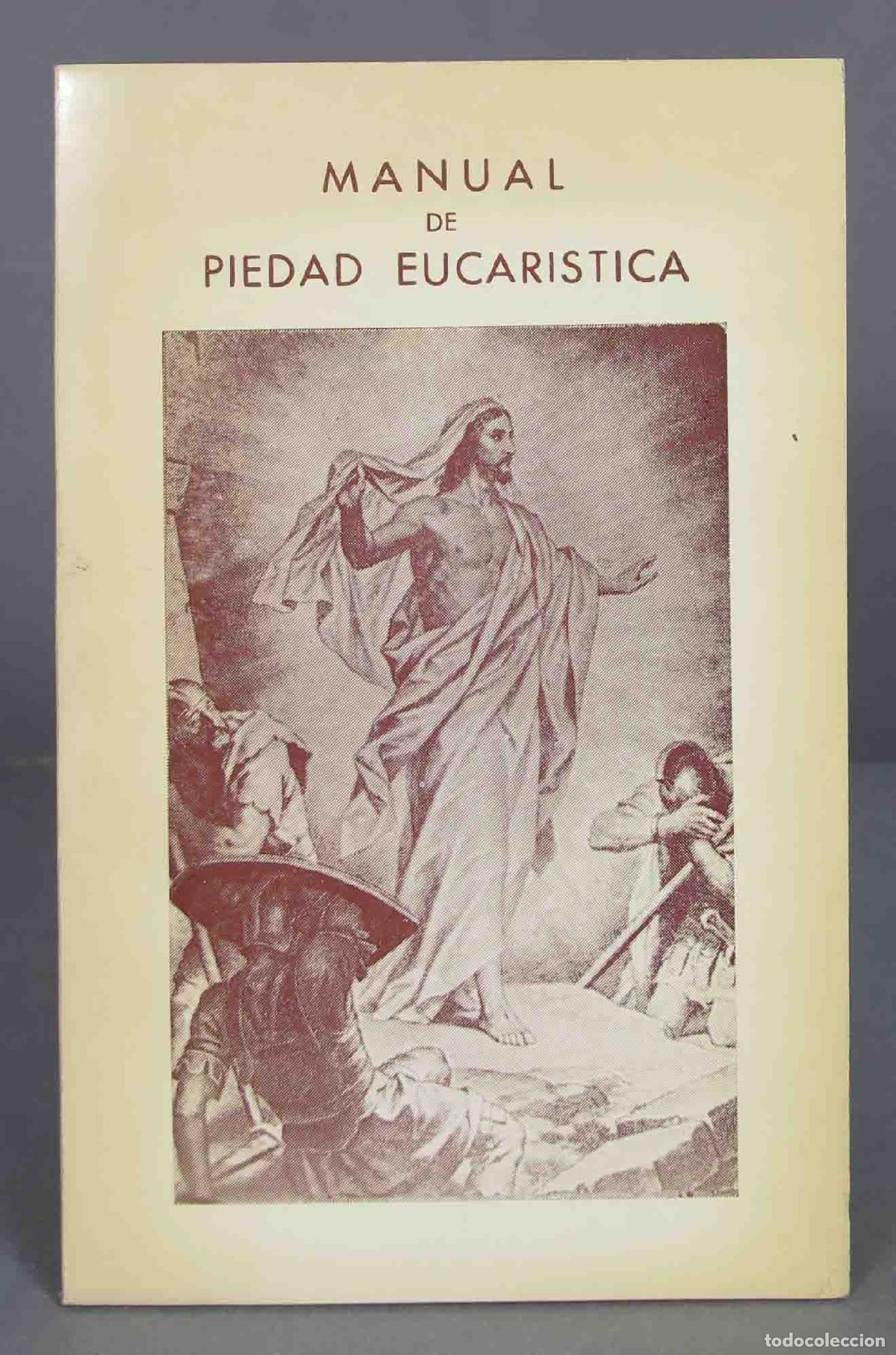 Libros de segunda mano: MANUAL DE PIEDAD EUCARISTICA - Foto 1