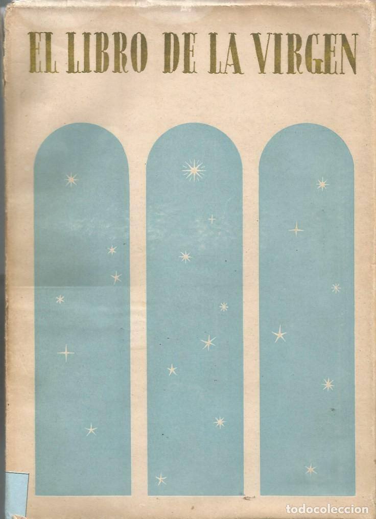 Libros de segunda mano: EL LIBRO DE LA VIRGEN - COLECTOR CARLOS PAR - Foto 1