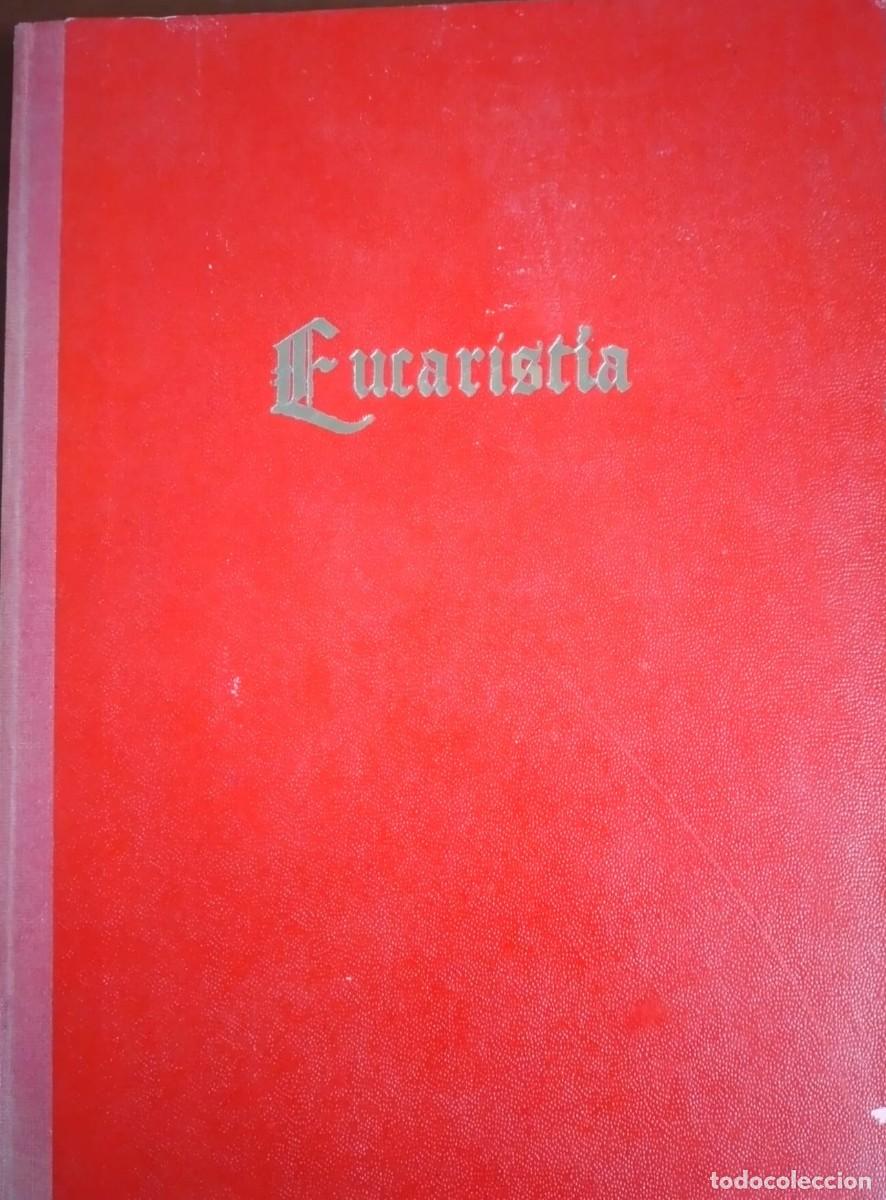 Libros de segunda mano: EUCARIST&Iacute;A - Foto 1
