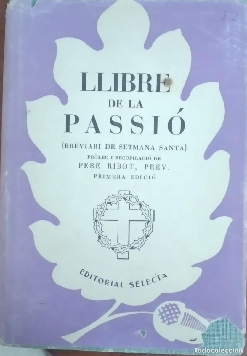 Libros de segunda mano: Llibre de la Passi&oacute; - Foto 1