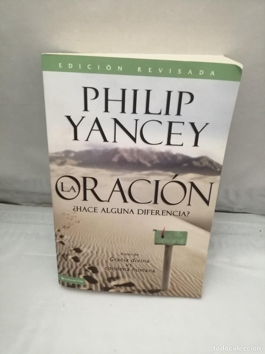 Gebrauchte B&uuml;cher: La Oraci&oacute;n: Hace Alguna Diferencia? (Edici&oacute;n revisada)