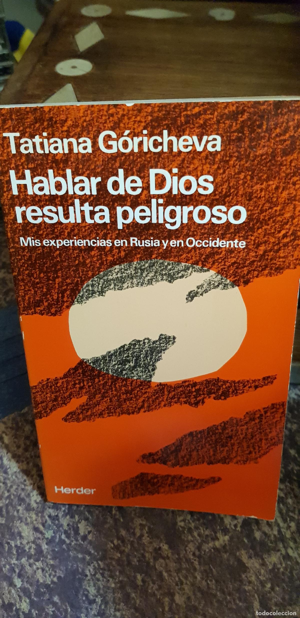 Libros de segunda mano: HABLAR DE DIOS RESULTA PELIGROSO - Foto 1