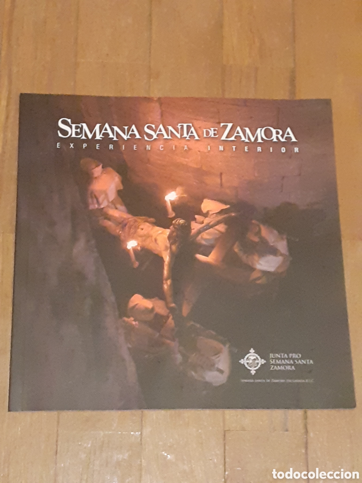 Libros de segunda mano: SEMANA SANTA ZAMORA. EXPERIENCIA INTERIOR. 56 PAGS. 2017