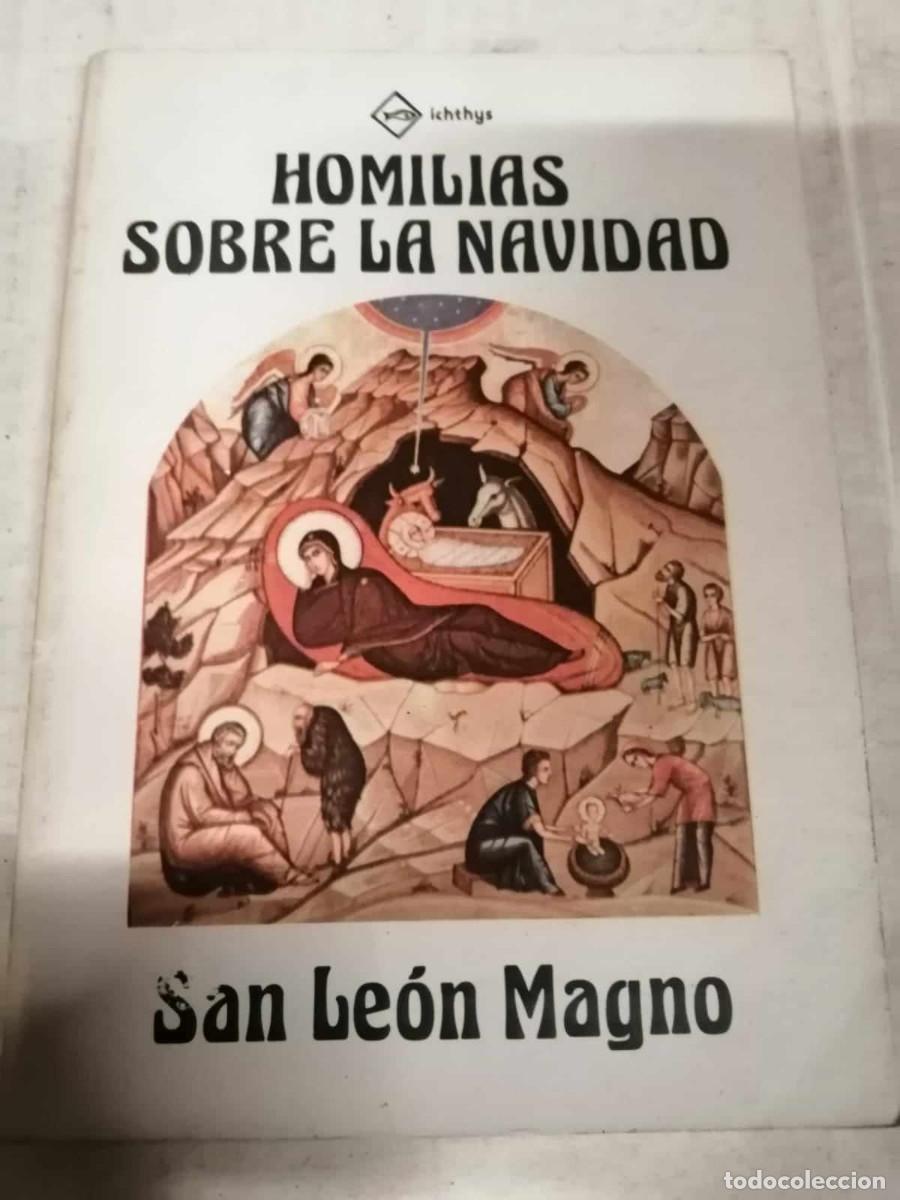 Libros de segunda mano: HOMILIAS SOBRE LA NAVIDAD. SAN LEON MAGNO