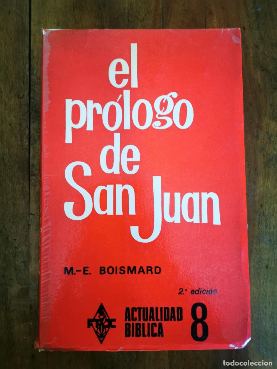 Libros de segunda mano: BOIS MARO, M. E. El pr&oacute;logo de San Juan - Foto 1