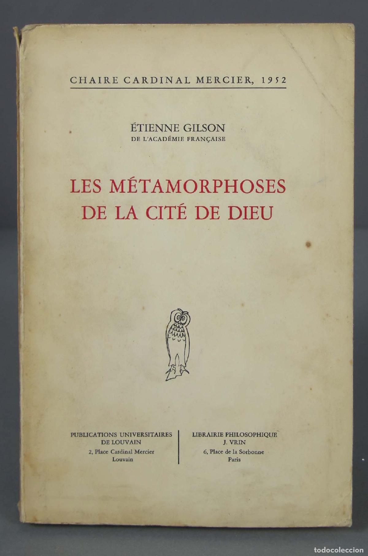 Libros de segunda mano: Les M&eacute;tamorphoses de la Cit&eacute; de Dieu. GILSON - Foto 1