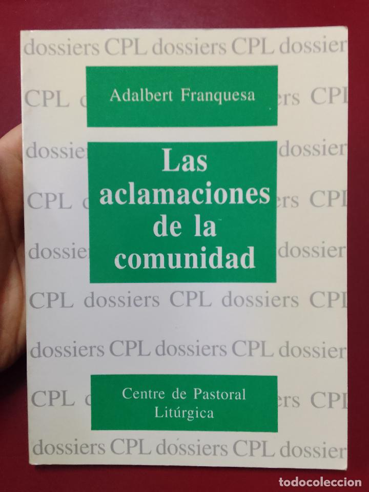 Gebrauchte B&uuml;cher: Adalbert Franquesa: Las aclamaciones de la comunidad: Am&eacute;n, Aleluya, Hosanna, Deo gratias