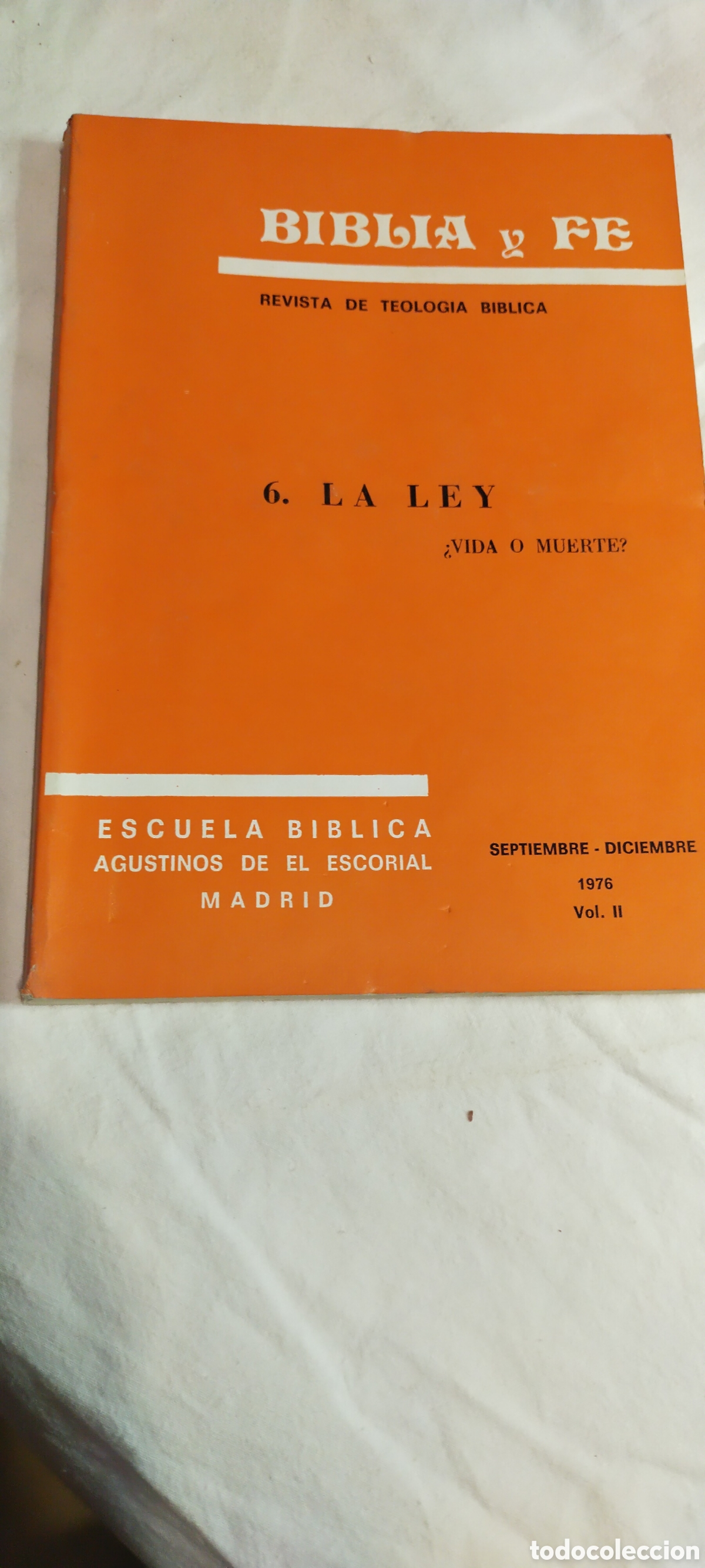 Libros de segunda mano: Biblia y fe. 6 la ley vida o muerte. 1976