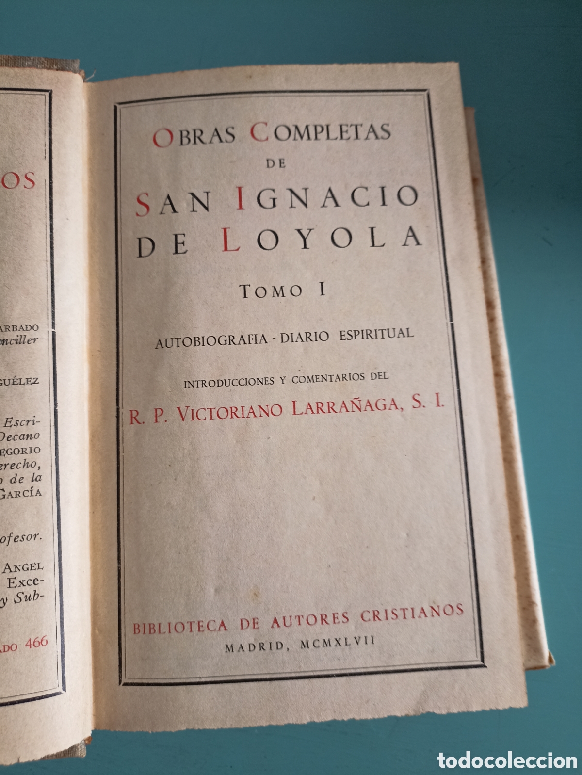 Libros de segunda mano: Obras Completas de San Ignacio de Loyola Tomo I. Madrid 1957