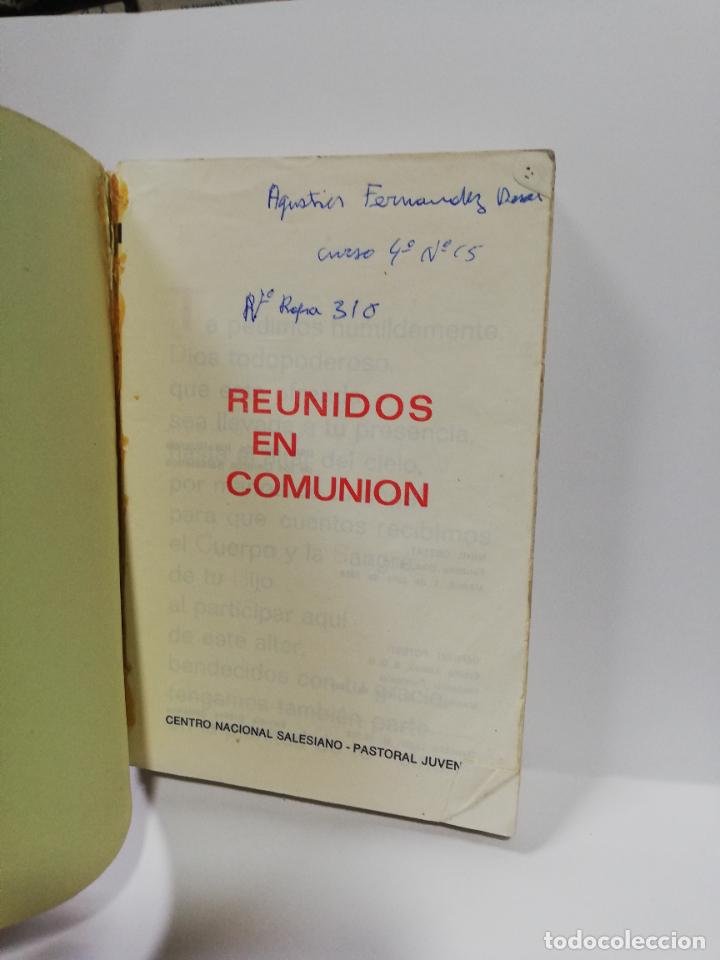 Libros de segunda mano: REUNIDOS EN COMUNION. 1968. PAGS : 400. - Foto 2