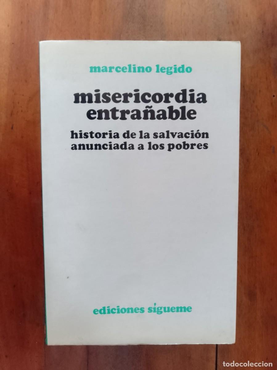 Livros em segunda m&atilde;o: LEGIDO, Marcelino. Misericordia entra&ntilde;able: Historia de la salvaci&oacute;n, anunciada a los pobres