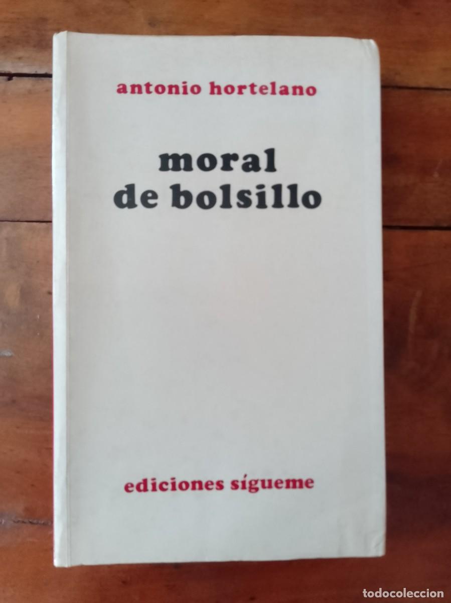 Libros de segunda mano: HORTELANO, Antonio. Moral de bolsillo - Foto 1
