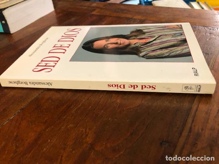 Libros de segunda mano: Sed de Dios. Alessandra Borghese 2007 - Foto 2