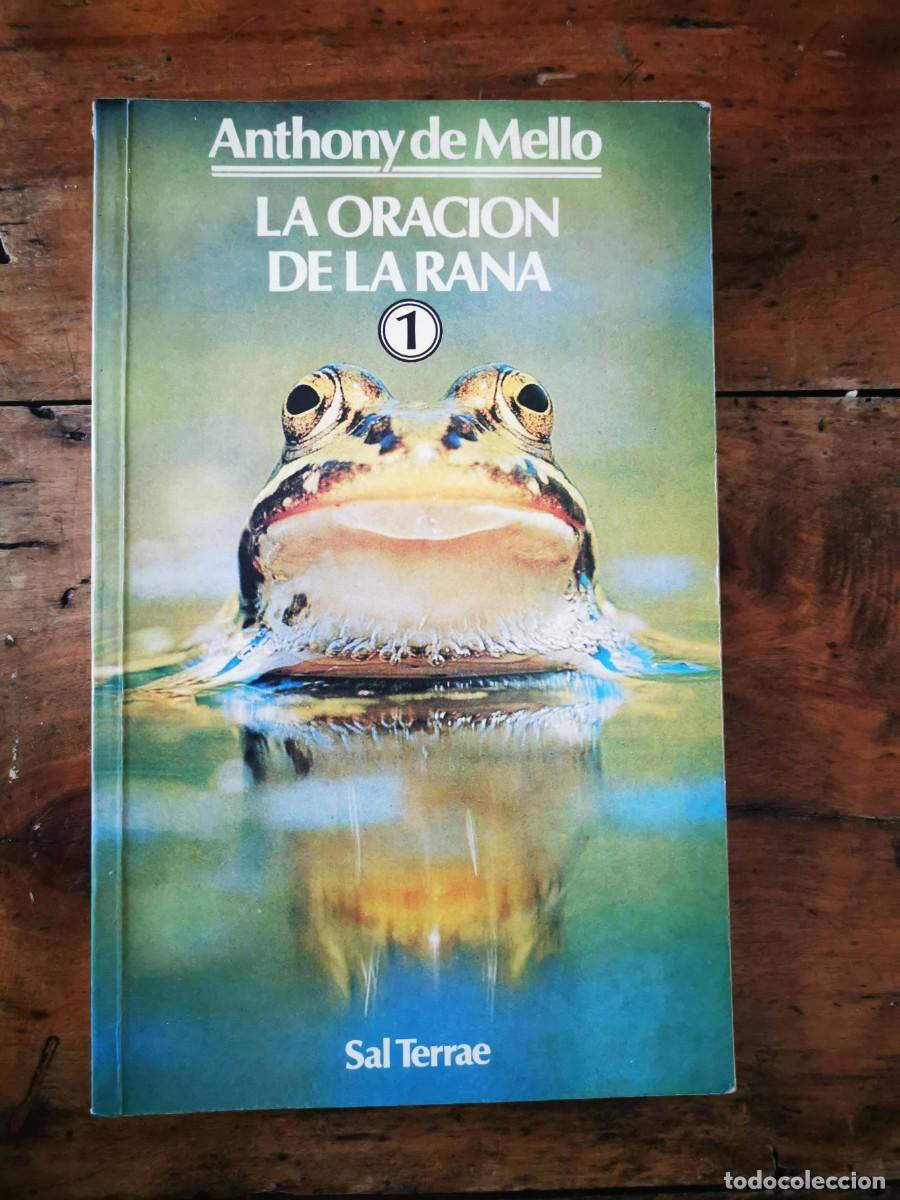 Libros de segunda mano: MELLO, Anthony de. La oraci&oacute;n de la rana - Foto 1