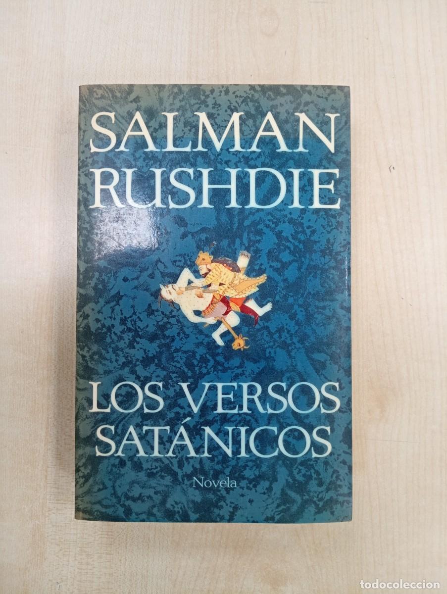 Libros de segunda mano: LOS VERSOS SAT&Aacute;NICOS. SALMAN RUSHDIE.. - Foto 1