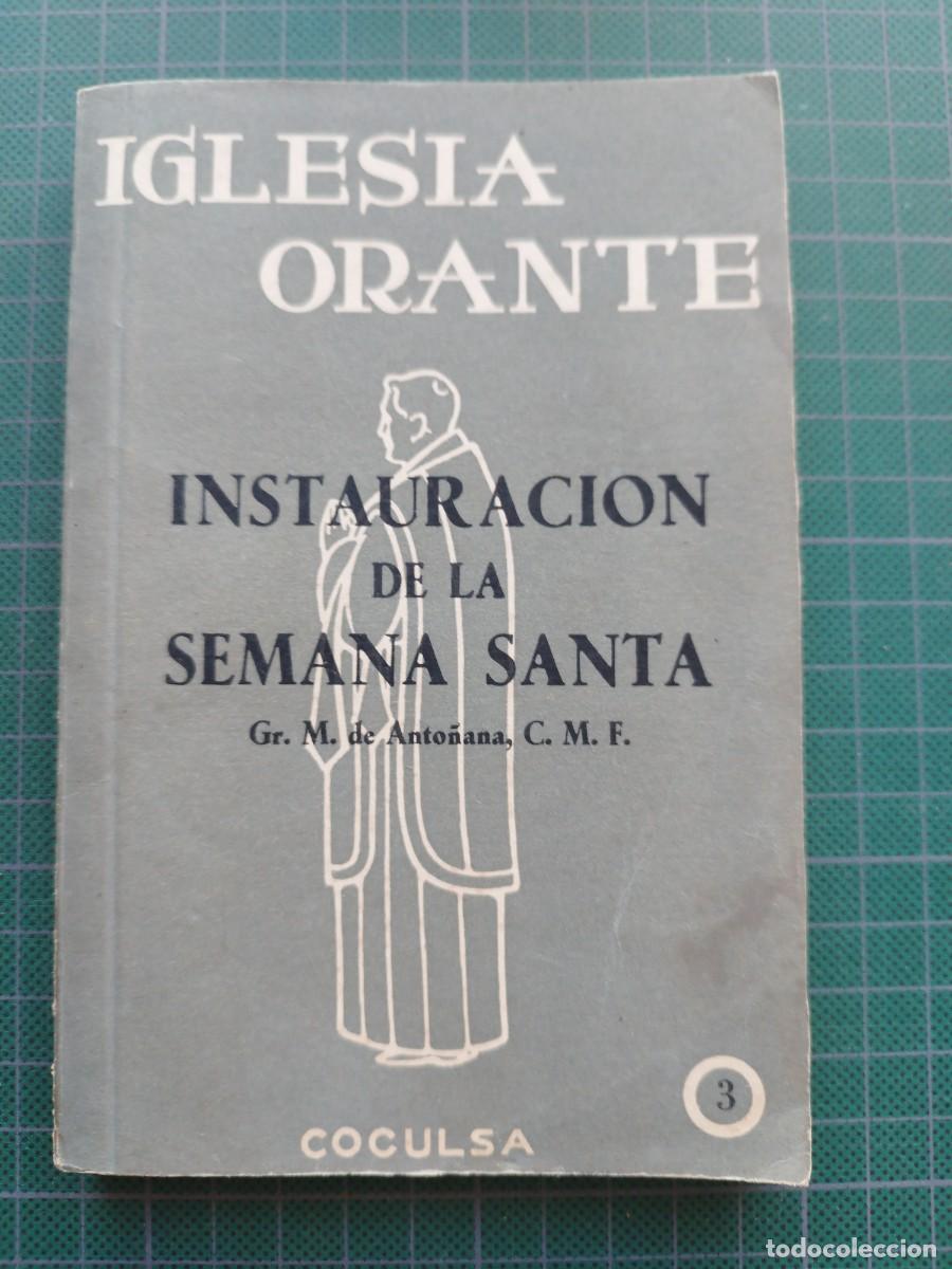 Libros de segunda mano: INSTAURACION DE LA SEMANA SANTA / MADRID 1956 (2)