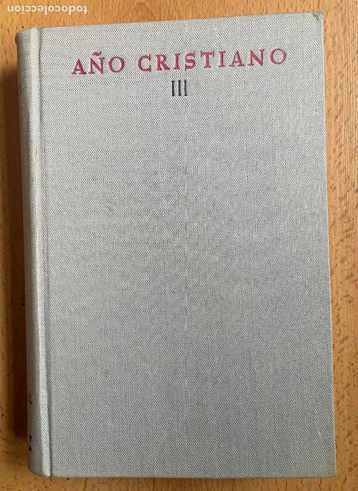 Libros de segunda mano: A&Ntilde;O CRISTIANO III, BAC - Foto 3