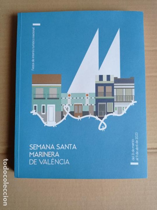 Libri di seconda mano: LIBRO OFICIAL SEMANA SANTA MARINERA DE VALENCIA 2023. NUEVO